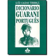 Dicionario Guarani Portugues - Traco Editora