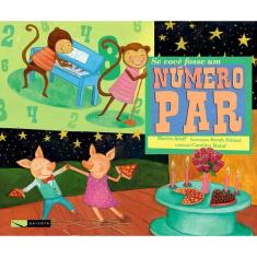 Se Voce Fosse Um Numero Par