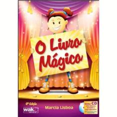 Livro O Livro Mágico - Wak Editora
