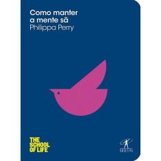 Livro - Como manter a mente sã