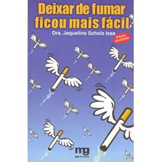 Deixar de fumar ficou mais fácil