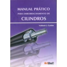 Manual Prático Para Emborrachamento de Cilindros