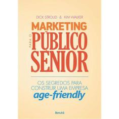 Marketing Para O Publico Senior