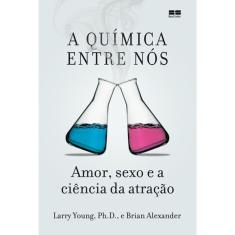 A Química Entre Nós