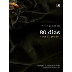 80 Dias: A Cor Do Prazer (Vol. 4)