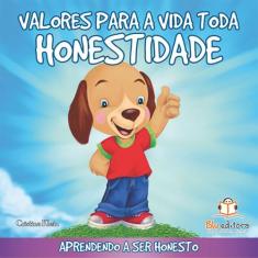 Livro - Valores para a vida toda: Honestidade