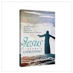 Jesus Segundo o Espiritismo - Primavera Edições