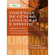 Violência De Gênero, Linguagem E Direito