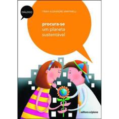 Procura-Se Um Planeta Sustentável