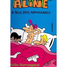 Aline 1 – E seus dois namorados - vol. 213