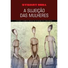 Livro - A Sujeição das Mulheres