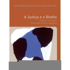 A Justiça E O Direito