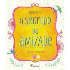 Segredo Da Amizade, O