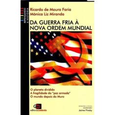 Da Guerra Fria à Nova Ordem Mundial