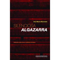 Livro - Silenciosa Algazarra
