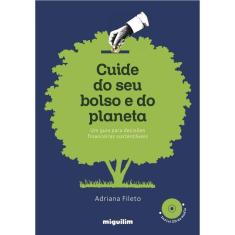Cuide Do Seu Bolso E Do Planeta: Um Guia Para Decisões Financeiras Sustentáveis