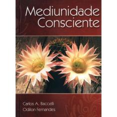 Mediunidade Consciente