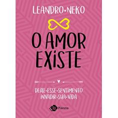 O amor existe