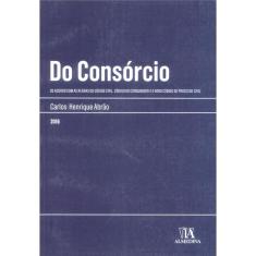 Do Consórcio - 1ª Ed.