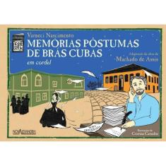 Memórias Póstumas de Brás Cubas em Cordel