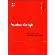Pensando Com a Sociologia - Fgv De Bolso, Sortido