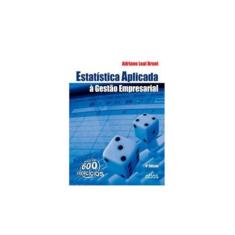 Estatística Aplicada À Gestão Empresarial