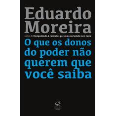 Livro - O que os donos do poder não querem que você saiba