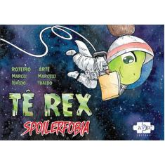 Livro - Tê Rex: Spoilerfobia