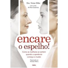 Livro - Encare o Espelho!