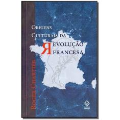 Origens Culturais da Revolução Francesa