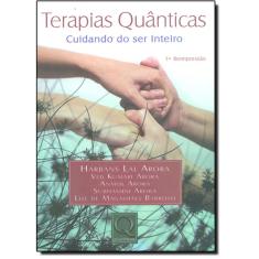 Terapias Quanticas Cuidando Do Ser Inteiro