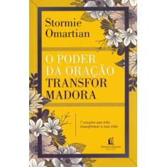 Livro - O poder da oração transformadora - Repack