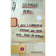 Livro - A arte e a maneira de abordar seu chefe para pedir um aumento