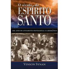 O Século do Espírito Santo Sortido - VIDA EDITORA, Sortido