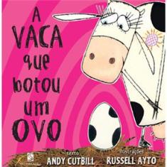 Livro - A Vaca Que Botou um Ovo
