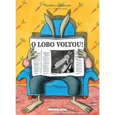 Livro - O lobo voltou!