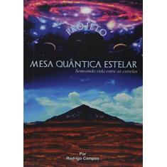 Projeto mesa quântica estelar