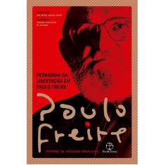 Livro - Pedagogia da libertação em Paulo Freire