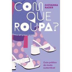 Livro - Com que roupa?