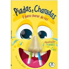 Piadas e Charadas - Para Chorar De Rir!