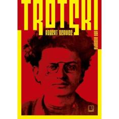 Trotski - Uma Biografia