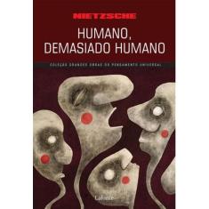 Humano, demasiado humano - LAFONTE