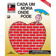 Livro - Cada um Mora Onde Pode