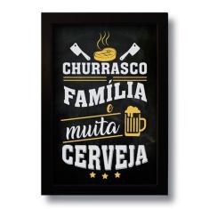 Quadro Decorativo Frase Churrasco Família Cerveja 33x43 Cm