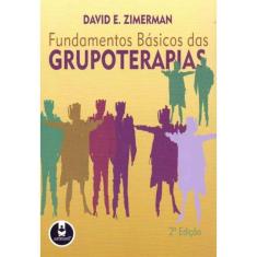 Fundamentos Básicos das Grupoterapias
