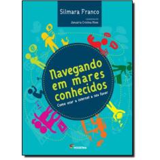 Livro - Navegando em mares conhecidos
