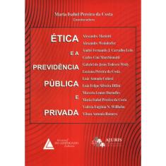 Ética e a previdência pública e privada