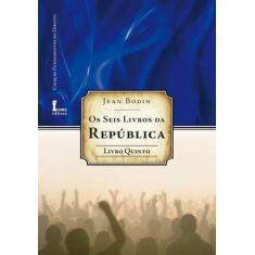 Seis Livros da Republica, os - Livro Quinto - Icone Editora -