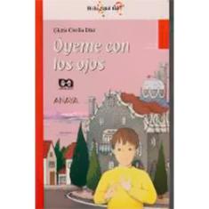 Livro - Oyeme Con Los Ojos