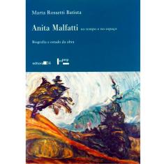Livro - Anita Malfatti: No Tempo e no Espaço